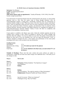 AL 201.02: Survey of American Literature, Fall 2014 Instructor: Naz