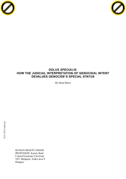 dolus specialis: how the judicial interpretation of genocidal intent