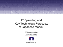 IT Spending and Key Technology Forecasts of Japanese market.