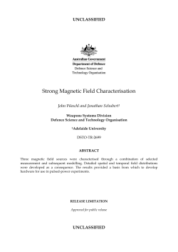 Strong Magnetic Field Characterisation