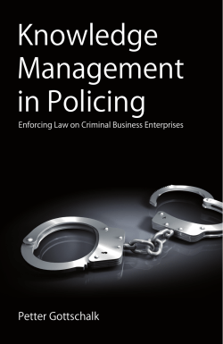 Knowledge Management in Policing: Enforcing Law on Criminal