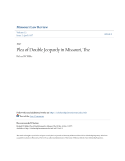 Plea of Double Jeopardy in Missouri, The