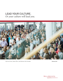 LEAD YOUR CULTURE. Or your culture will lead you.