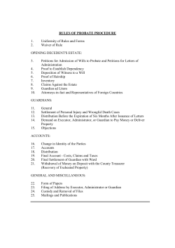 RULES OF PROBATE PROCEDURE 1. Uniformity
