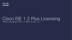 Cisco ISE 1.2.1 Plus Licensing