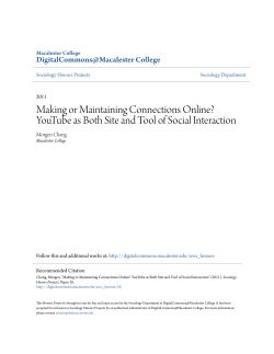 Making or Maintaining Connections Online? YouTube as Both Site