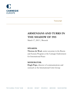 ARMENIANS AND TURKS IN THE SHADOW OF 1915