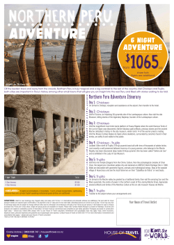 Northern Peru Adventure Itinerary