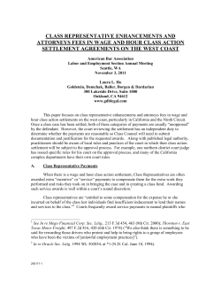 class representative enhancements and attorneys fees in wage and