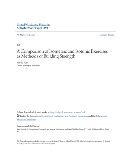 A Comparison of Isometric and Isotonic Exercises as Methods of