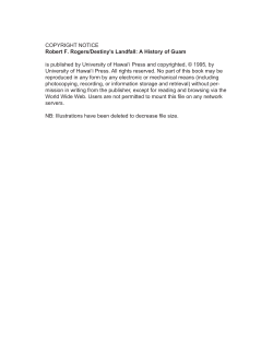 COPYRIGHT NOTICE Robert F. Rogers/Destiny`s Landfall: A History