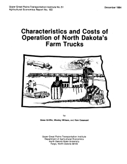 Characteristics and Costs of Operation of North Dakota`s Farm Trucks