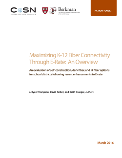 Maximizing K-12 Fiber Connectivity Through E-Rate: An