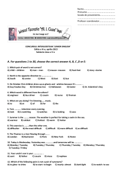 A. For questions 1 to 30, choose the correct answer A, B, C ,D or E: