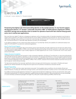 Possessing the highest real-time transcoding density on the market