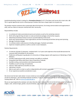 Acadia Broadcasting Limited is looking for a Promotions Director for
