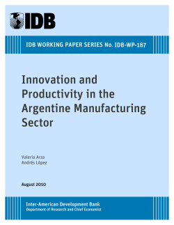 Innovation and Productivity in the Argentine Manufacturing
