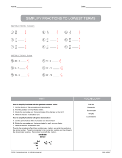 SIMPLIFY FRACTIONS TO LOweST TeRMS