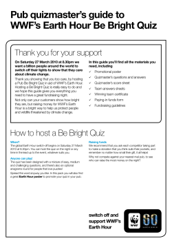 Pub quizmaster`s guide to WWF`s Earth Hour Be Bright Quiz