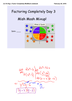 2-2-16 Alg L Factor Completely MisMosh.notebook