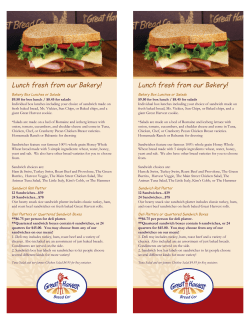 Lunch fresh from our Bakery!