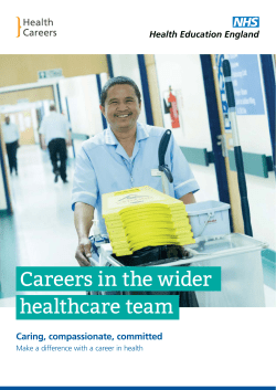 Careers in the wider healthcare team