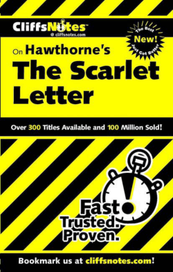 CliffsNotes: Hawthorne`s The Scarlet Letter