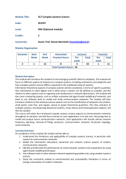 Module Title: 5C7 Complex Systems Science Code: EE5C07 Level