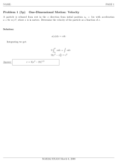 Problem 1 (5p) One-Dimensional Motion: Velocity