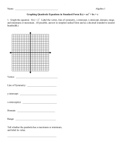 Name: Algebra 1 Graphing Quadratic Equations in Standard Form f