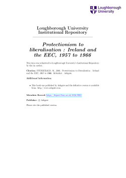 Protectionism to liberalisation : Ireland and the EEC, 1957 to 1966