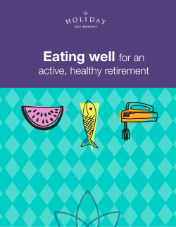 Eating well for an - Holiday Retirement