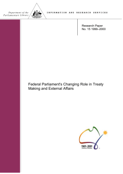 Federal Parliament`s Changing Role in Treaty Making and External
