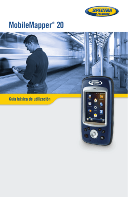Gu&iacute;a b&aacute;sica de utilizaci&oacute;n MobileMapper 20