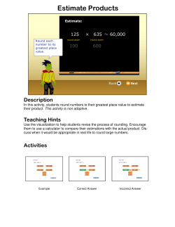 Grade 6, Multiply Divide Whole Numbers, Estimate Products-