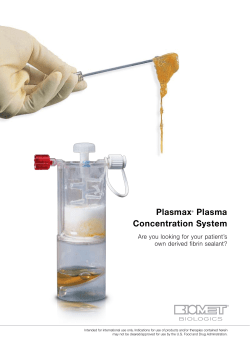 Plasmax&reg; Plasma Concentration System