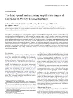 Tired and Apprehensive: Anxiety Amplifies the Impact of Sleep Loss
