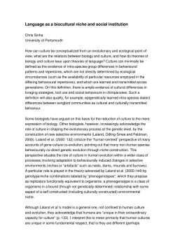 Culture can minimally be defined as the existence of intra