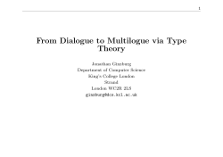 From Dialogue to Multilogue via Type Theory