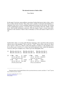 The internal structure of dative clitics Txuss Mart&iacute;n In this paper I look