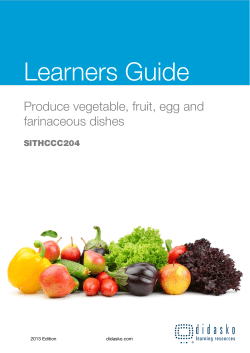 SITHCCC204 Produce vegetable, fruit, egg and farinaceous dishes