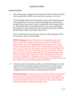 Questions for Marta General Questions 1. Why did the plans change