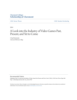 A Look into the Industry of Video Games Past, Present, and Yet to