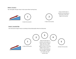 Station A: Accuracy 1 Task: Shoot glider through 2 hoops 5 meters