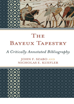 The Bayeux Tapestry: A Critically Annotated