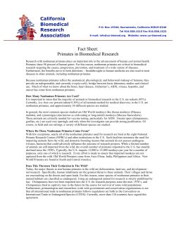 Fact Sheet: Primates in Biomedical Research California Biomedical