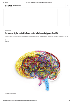 The more we lie, the easier it is for our brains to be increasingly