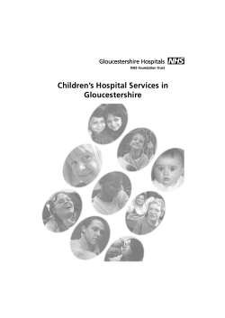Children`s Hospitals Service in Gloucestershire Leaflet