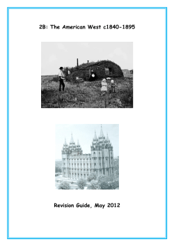 2B: The American West c1840-1895 Revision Guide, May 2012