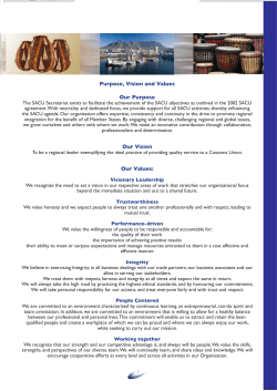 Our Purpose Our Vision Our Values: Purpose, Vision and